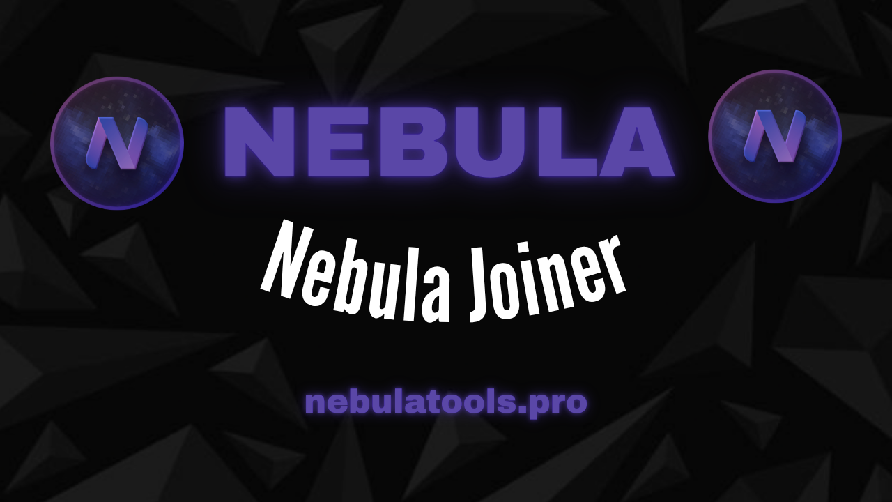 Nebula Joiner
